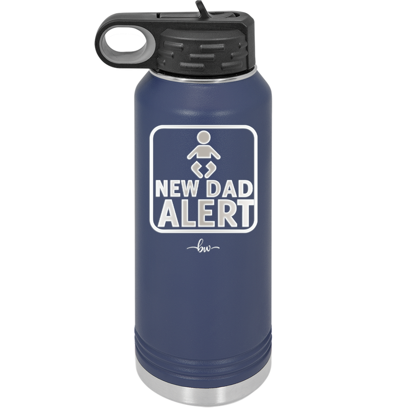 New Dad Alert - Laser Engraved Stainless Steel Drinkware - 2052 -