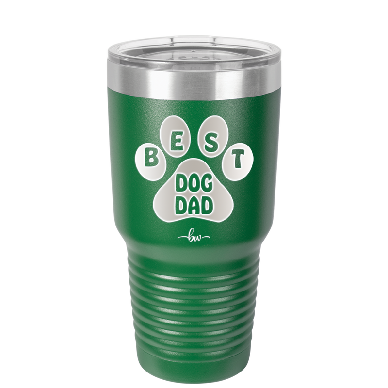 Best Dog Dad - Laser Engraved Stainless Steel Drinkware - 2055 -