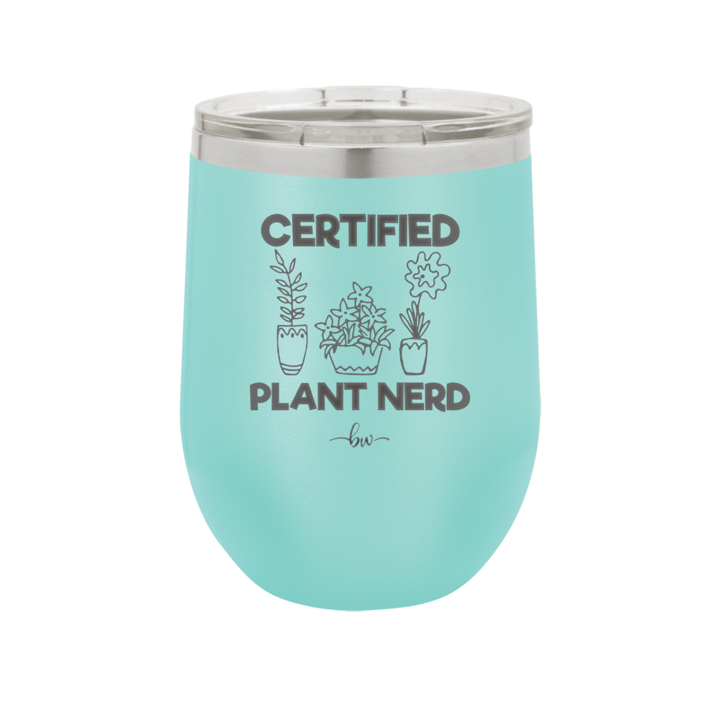 Certified Plant Nerd - Laser Engraved Stainless Steel Drinkware - 2066 -