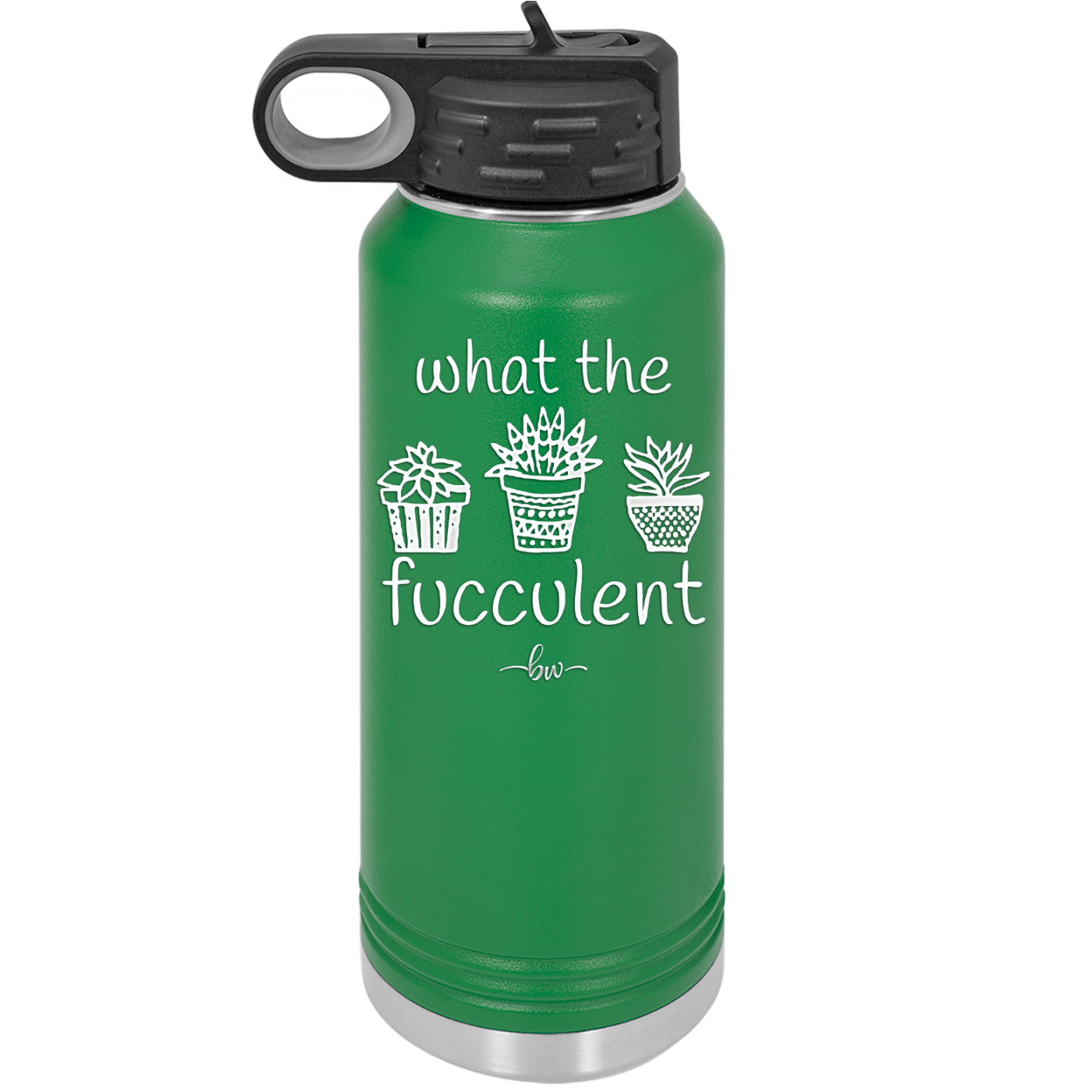 What the Fucculent - Laser Engraved Stainless Steel Drinkware - 2075 -