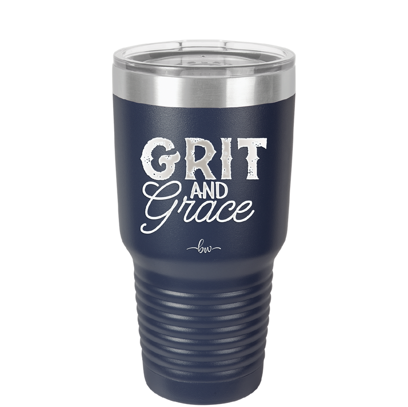 Grit and Grace - Laser Engraved Stainless Steel Drinkware - 2105 -