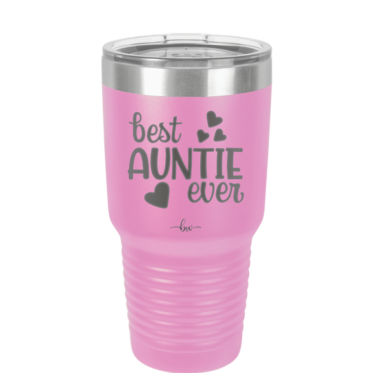 Best Auntie Ever - Laser Engraved Stainless Steel Drinkware - 2114 -