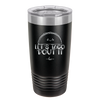 Let's Taco About it - Laser Engraved Stainless Steel Drinkware - 2126 -