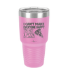 I Can't Make Everyone Happy I'm Not a Pizza - Laser Engraved Stainless Steel Drinkware - 2133 -