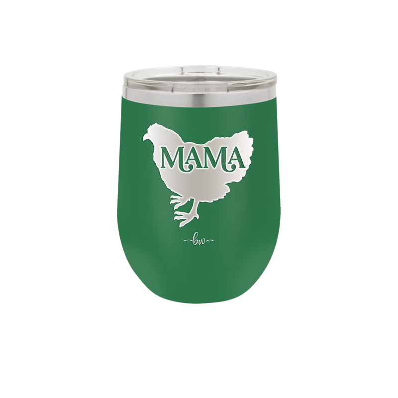Mama Hen - Laser Engraved Stainless Steel Drinkware - 2159 -