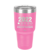 30 oz 2022 utter bullshitt and nonsense would not recommend- pink