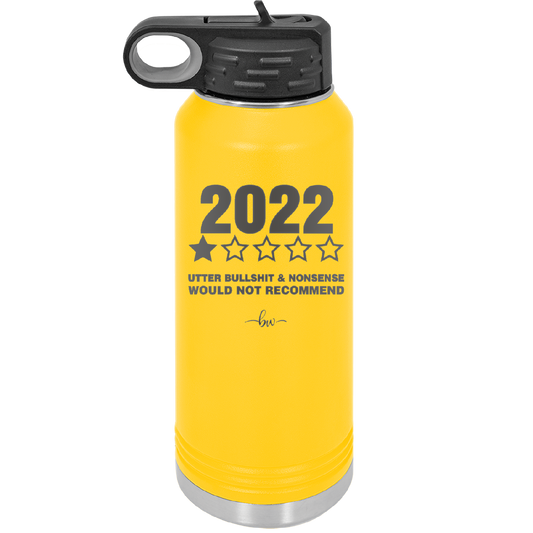 30 oz water bottle 2022 utter bullshitt and nonsense would not recommend - yellow