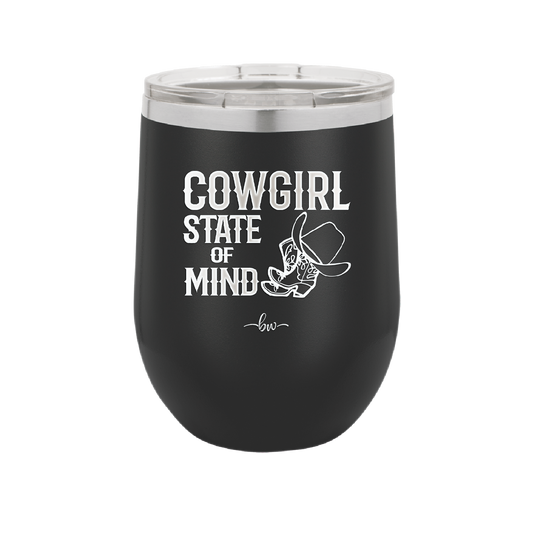 Cowgirl State of Mind - Laser Engraved Stainless Steel Drinkware - 2242 -