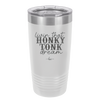 Livin that Honky Tonk Dream - Laser Engraved Stainless Steel Drinkware - 2250 -