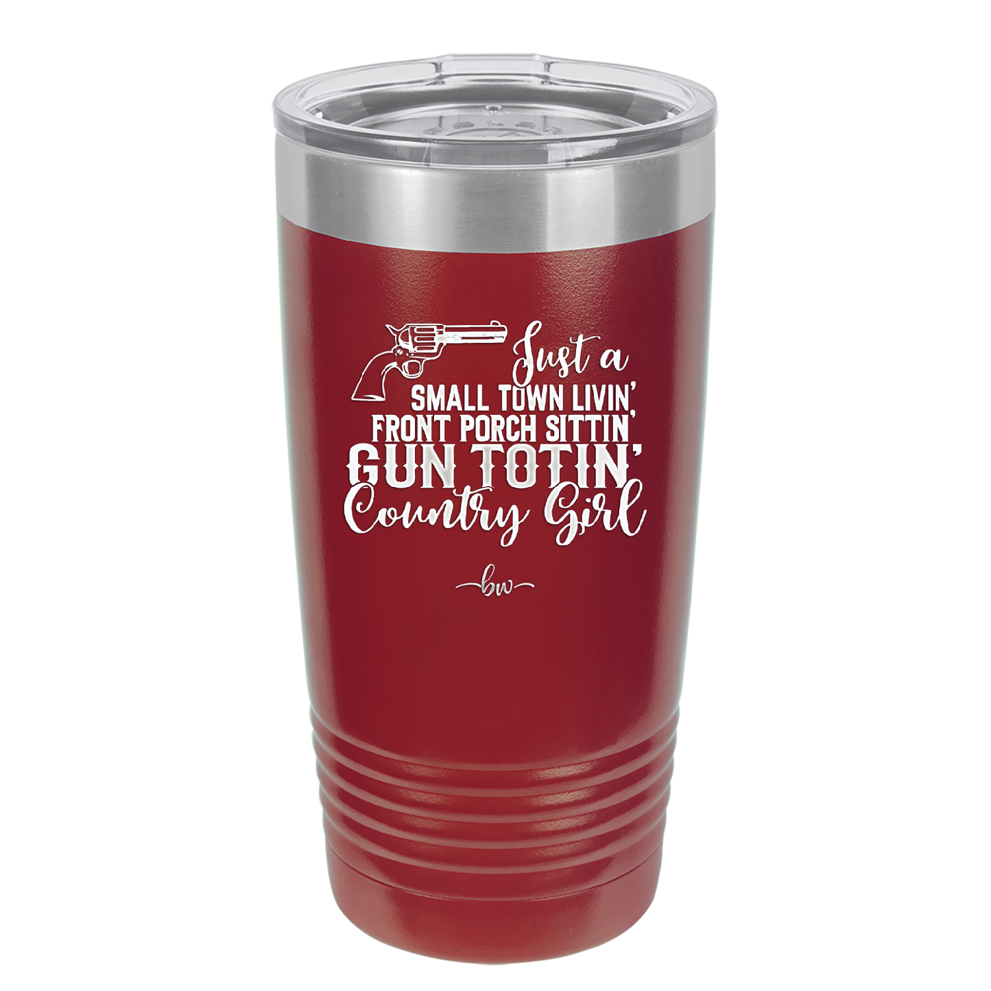 Small Town Livin Front Porch Sittin Gun Totin Country Girl - Laser Engraved Stainless Steel Drinkware - 2257 -