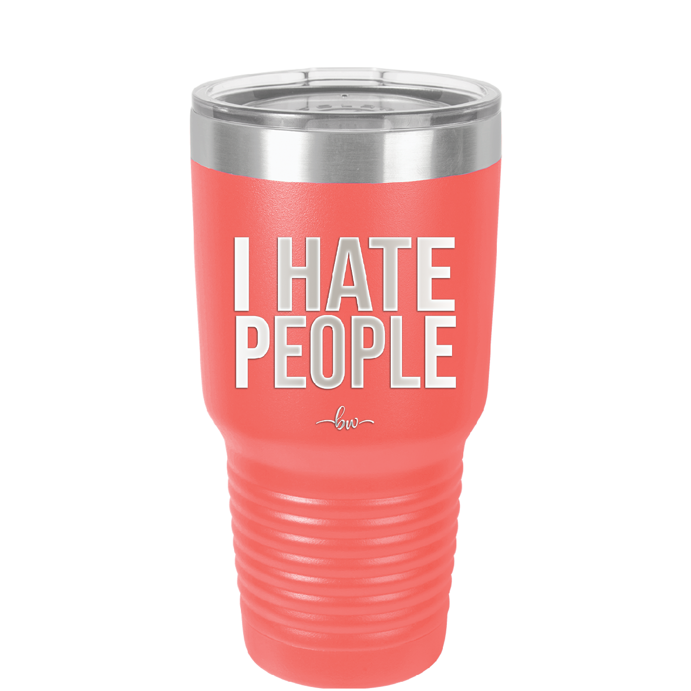 I Hate People - Laser Engraved Stainless Steel Drinkware - 2301 -