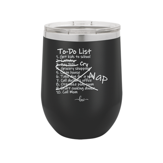To Do List - Laser Engraved Stainless Steel Drinkware - 2329 -