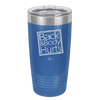 Back and Body Hurts - Laser Engraved Stainless Steel Drinkware - 2441 -