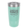 Wondering What Awesome Things I'm Going to be Ashamed Of This Weekend - Laser Engraved Stainless Steel Drinkware - 2456 -