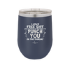I Love Free Shit and it Costs Me Nothing to Punch You in the Throat - Laser Engraved Stainless Steel Drinkware - 2470 -