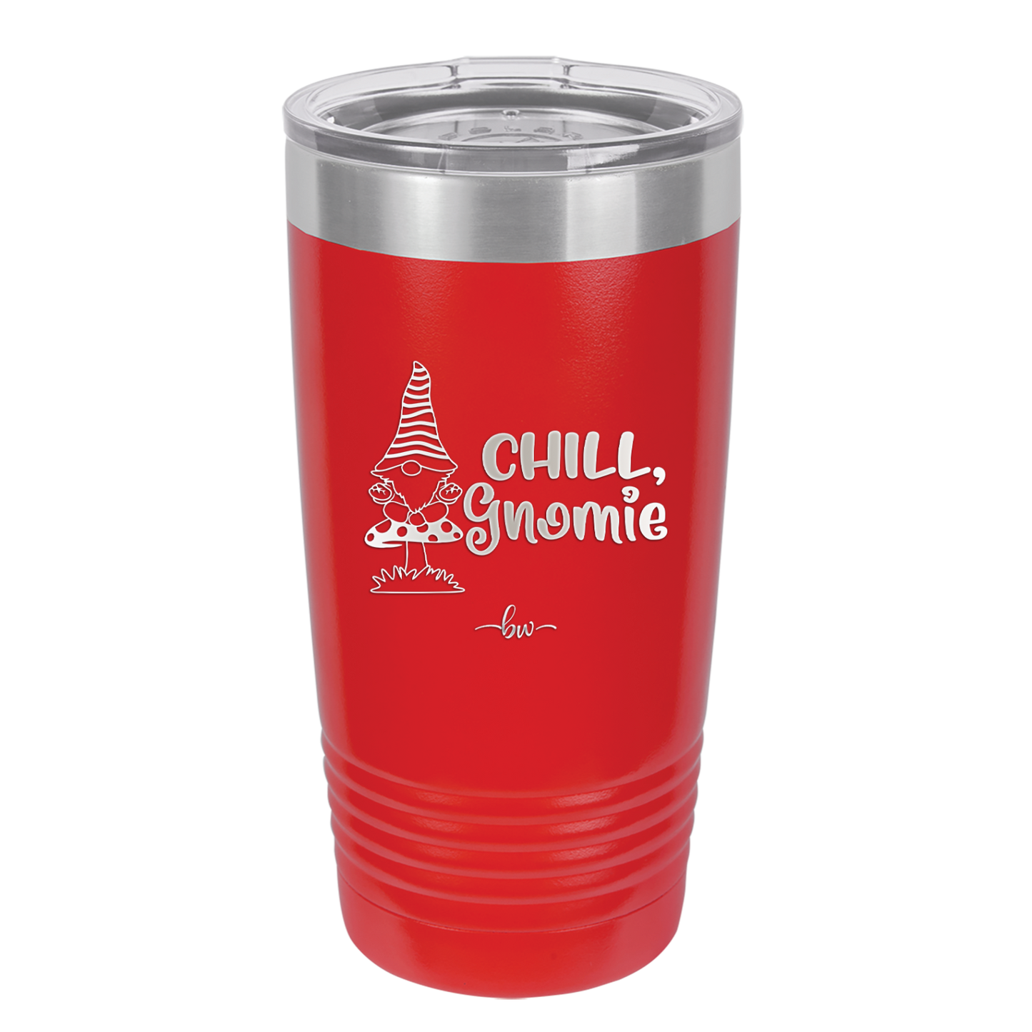 Chill Gnomie 1 - Laser Engraved Stainless Steel Drinkware - 2528 -