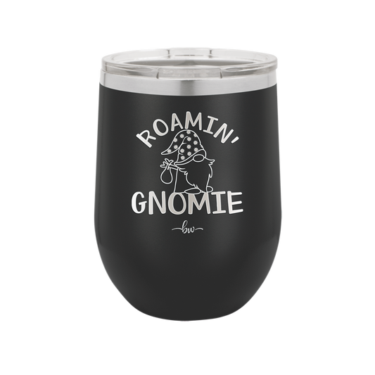 Roamin' Gnomie 1 - Laser Engraved Stainless Steel Drinkware - 2536 -