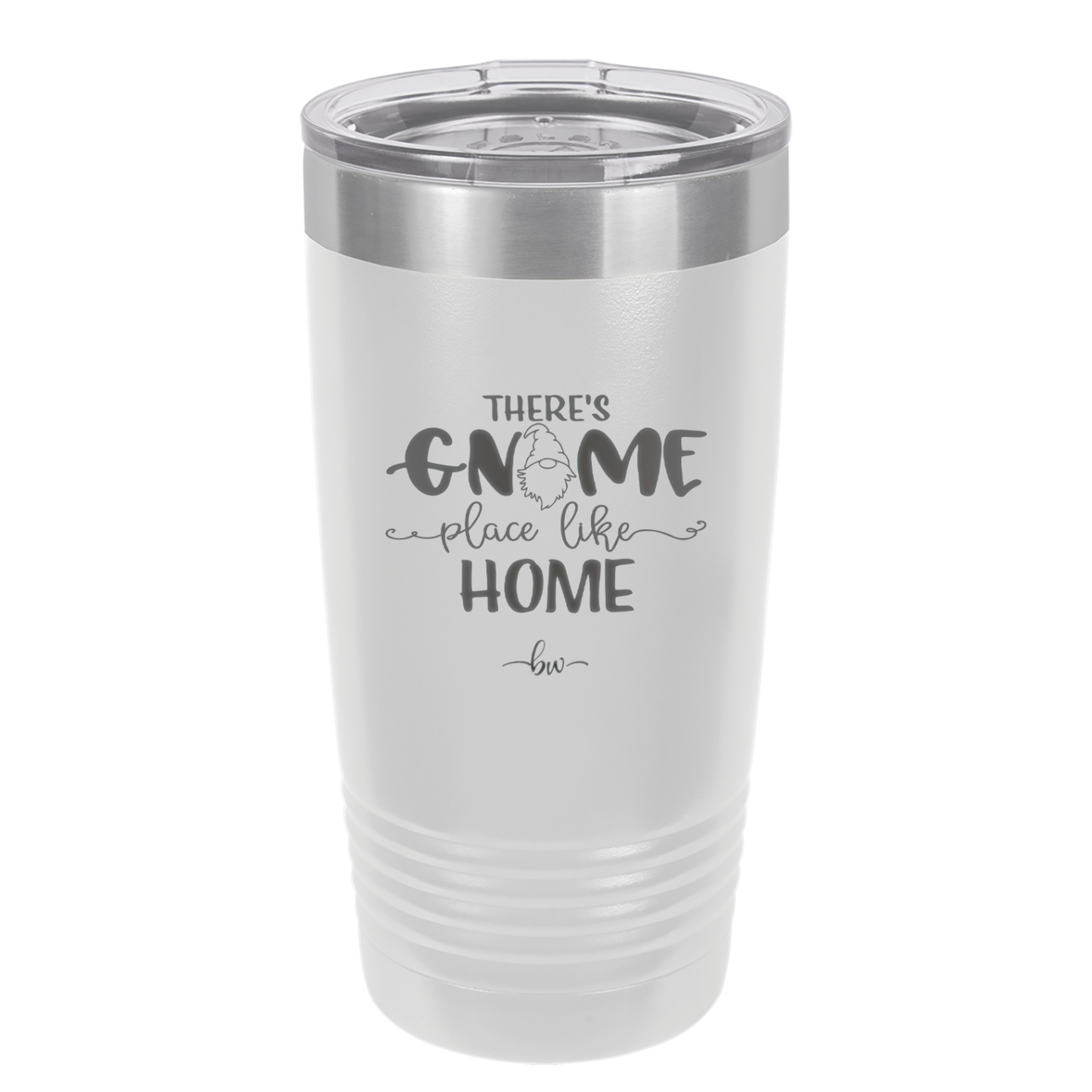 There's Gnome Place Like Home 1 - Laser Engraved Stainless Steel Drinkware - 2555 -
