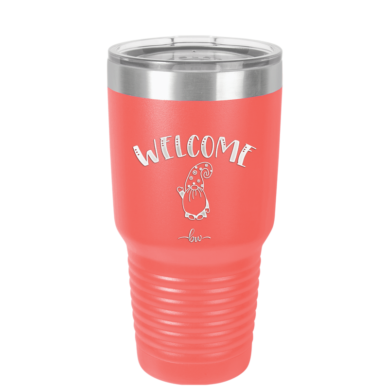 Welcome Gnome 2 - Laser Engraved Stainless Steel Drinkware - 2558 -