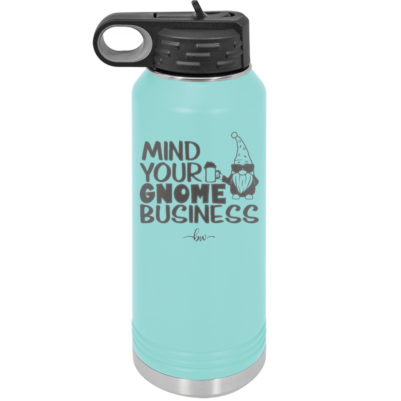 Mind Your Gnome Business 2 - Laser Engraved Stainless Steel Drinkware - 2562 -