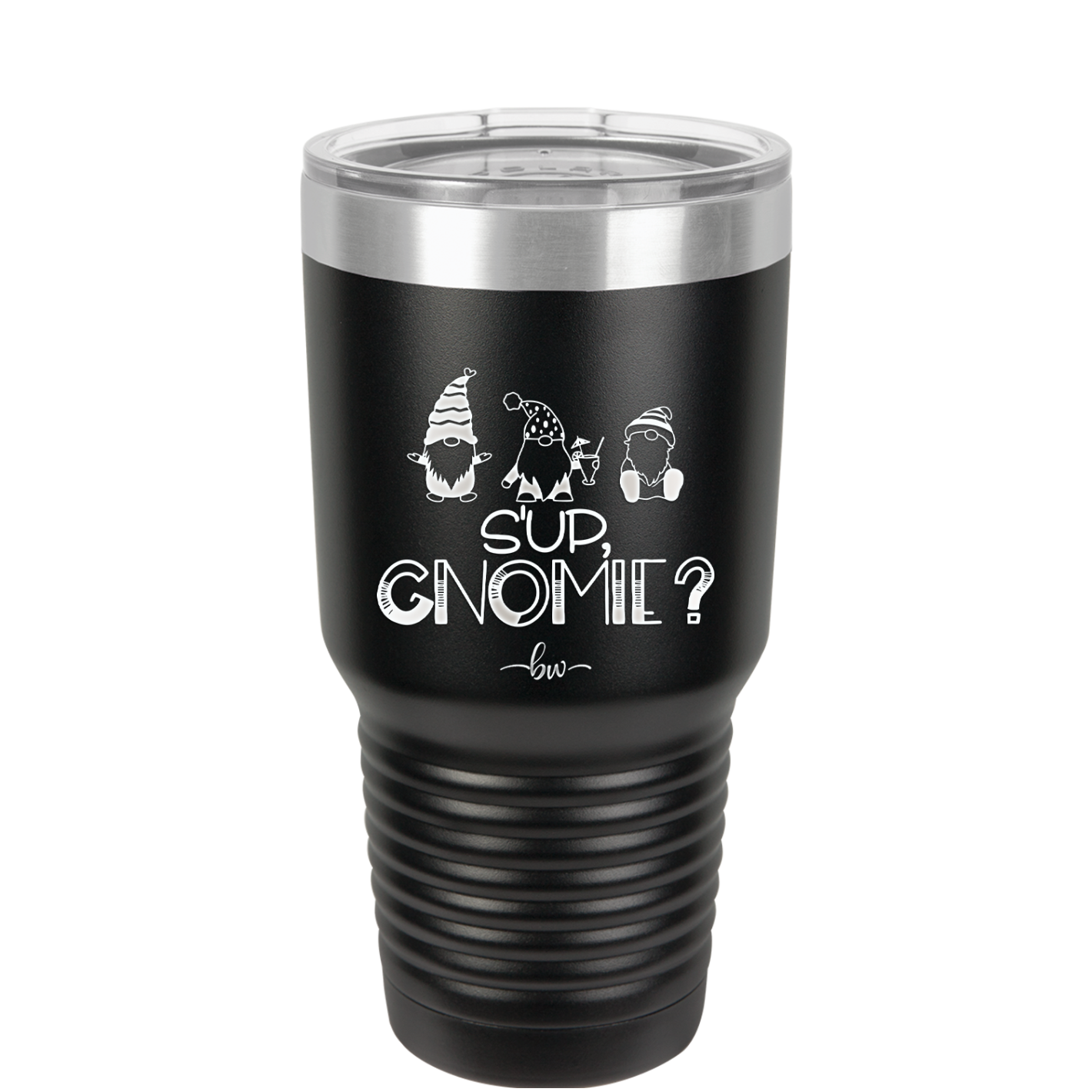 S'up Gnomie 2 - Laser Engraved Stainless Steel Drinkware - 2566 -